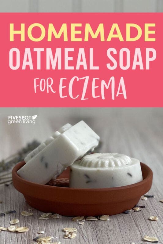 homemade oatmeal soap for eczema